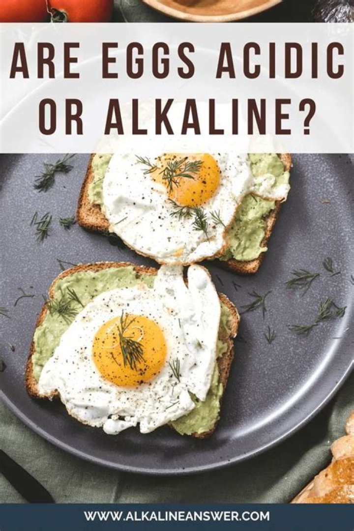 Are eggs acidic?