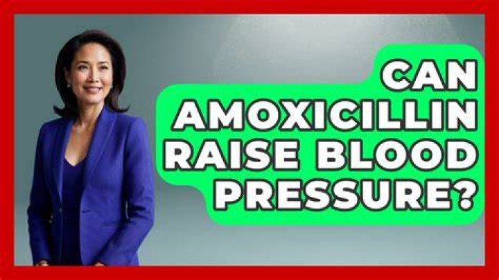 Can amoxicillin raise blood pressure?