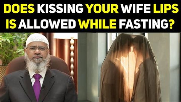 Can kiss my wife while fasting?