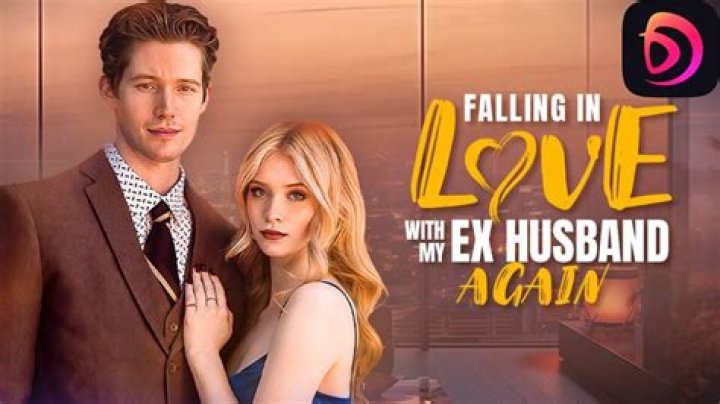 Can you fall in love with your ex husband again?