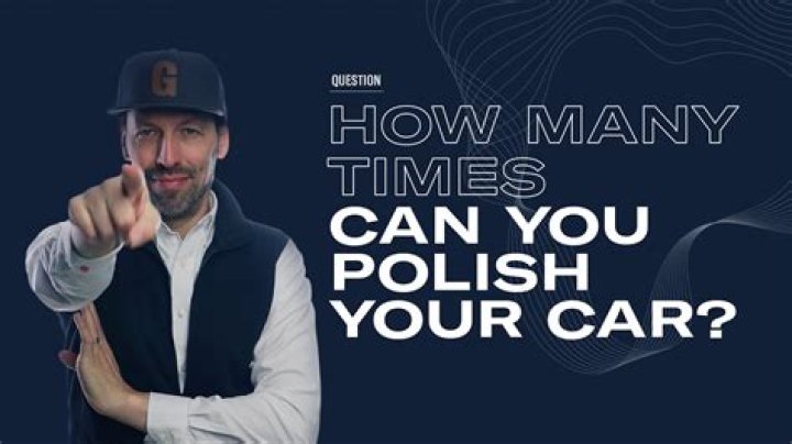 Can you polish your car too much?