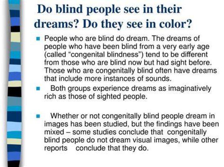 Do blind people dream in color?