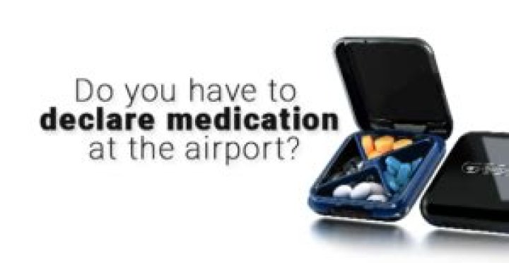 Do I need to declare medication at the airport?