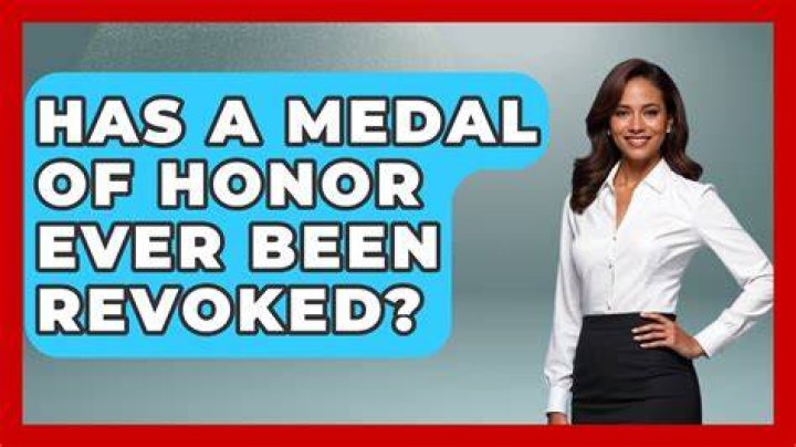 Has a Medal of Honor ever been revoked?