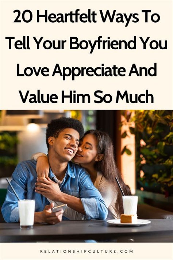 How can I show my boyfriend I love him through text?