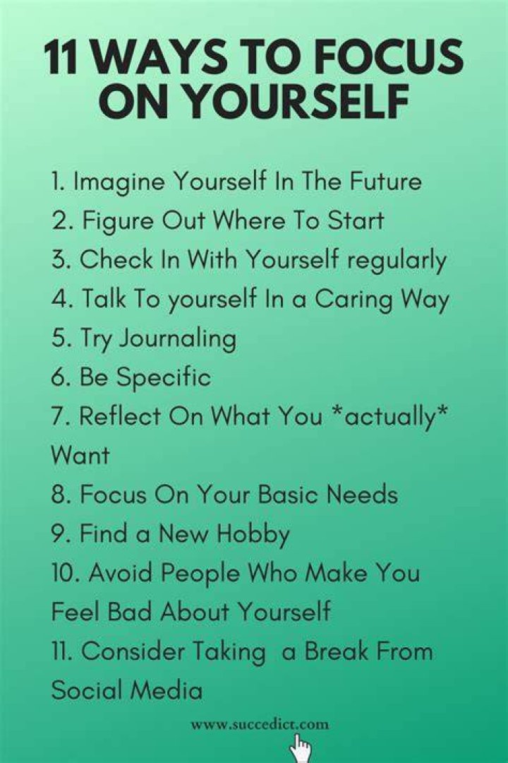 How can I start focusing on myself?