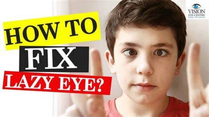 How do adults fix a lazy eye?