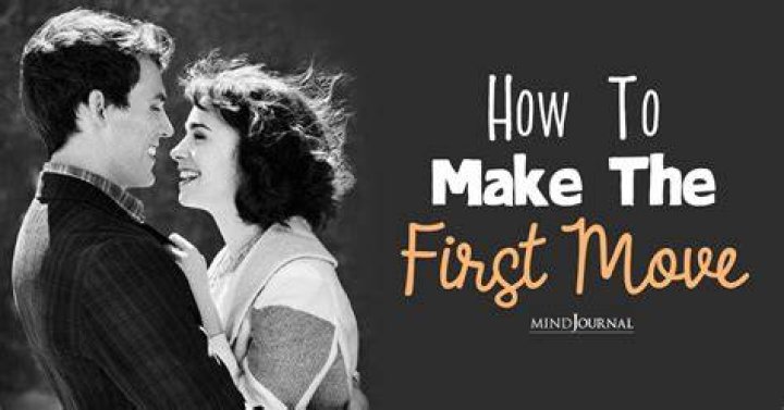 How do you make the first move on a guy?
