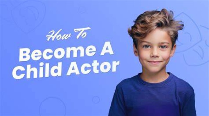 How hard is it to become a child actor?