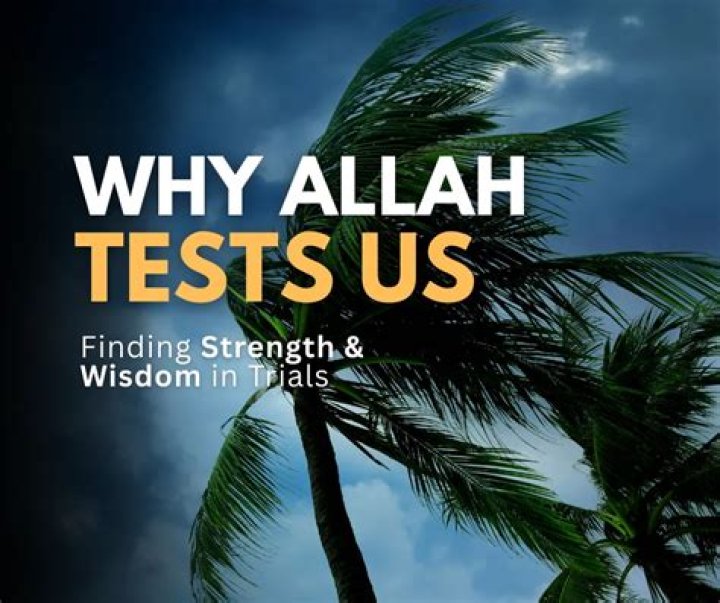 In what ways Allah tests us?
