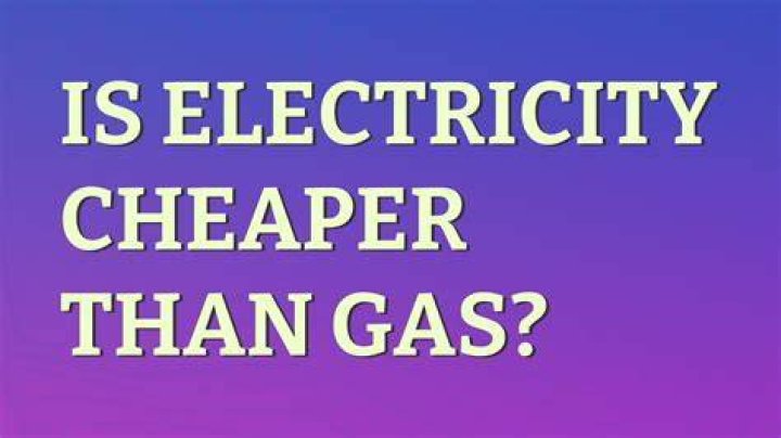 Is electricity cheaper than gas?