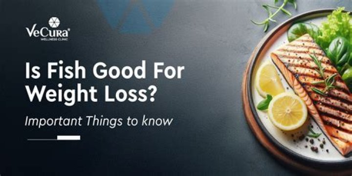 Is fish good for weight loss?