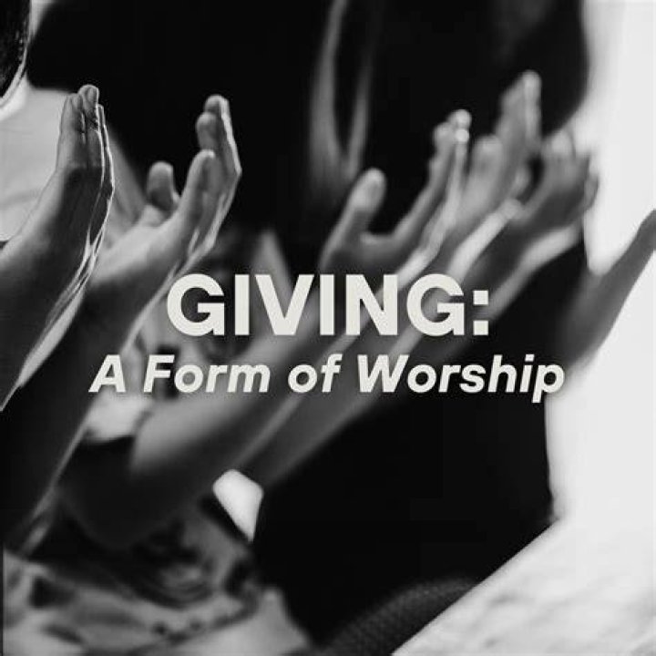 Is giving a form of worship?