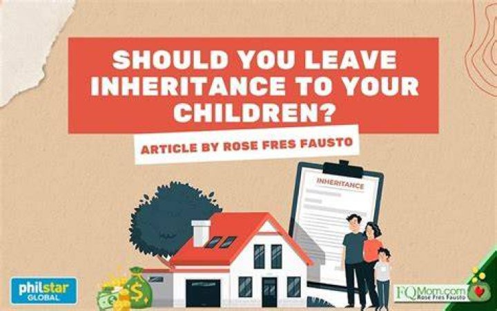 Should parents leave inheritance?