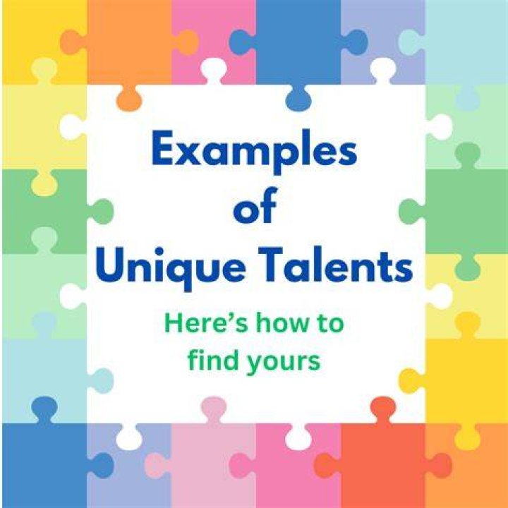 What are some unique talents?