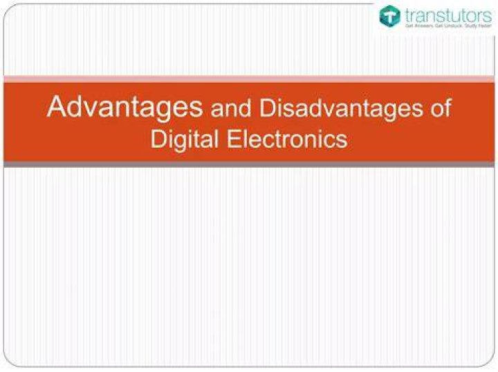 What are the advantages of digital electronics over analog electronics?