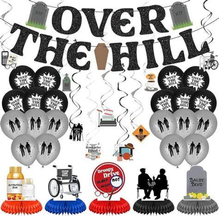 What birthday is over the hill?