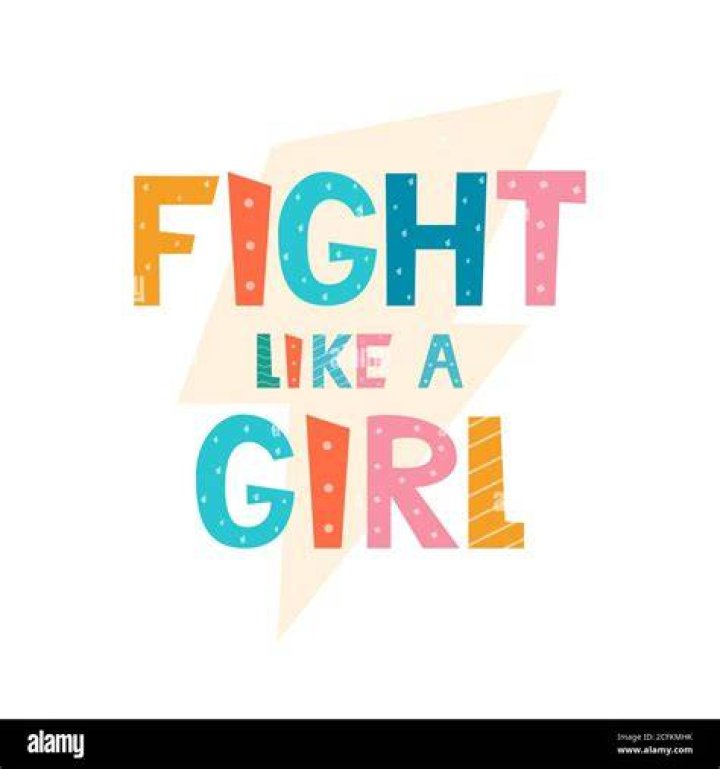 What does fight like a girl mean?