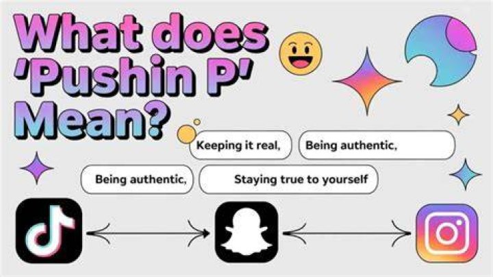 What does pushin P mean on TikTok?
