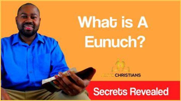 What is the female version of a eunuch?