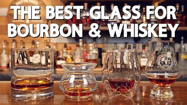 What kind of glass should you drink bourbon from?