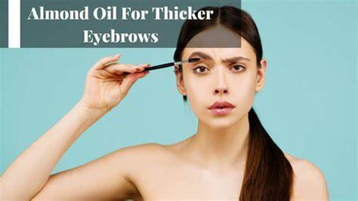 What oil makes eyebrows grow thicker?