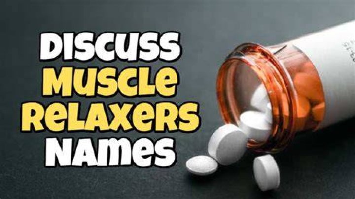 When do you need muscle relaxers?