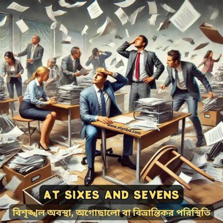Where did the expression at sixes and sevens come from?