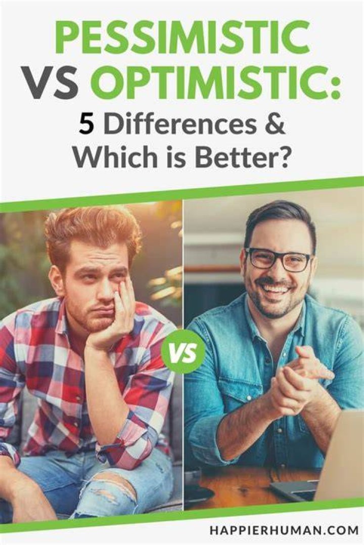 Who is a pessimistic person?