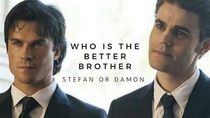 Who is better Stefan or Damon?