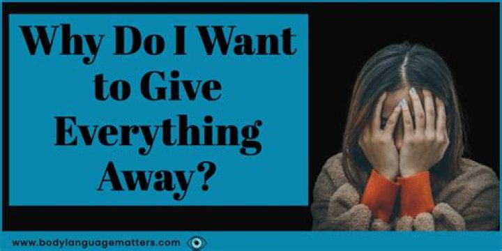 Why do I want to throw everything away?